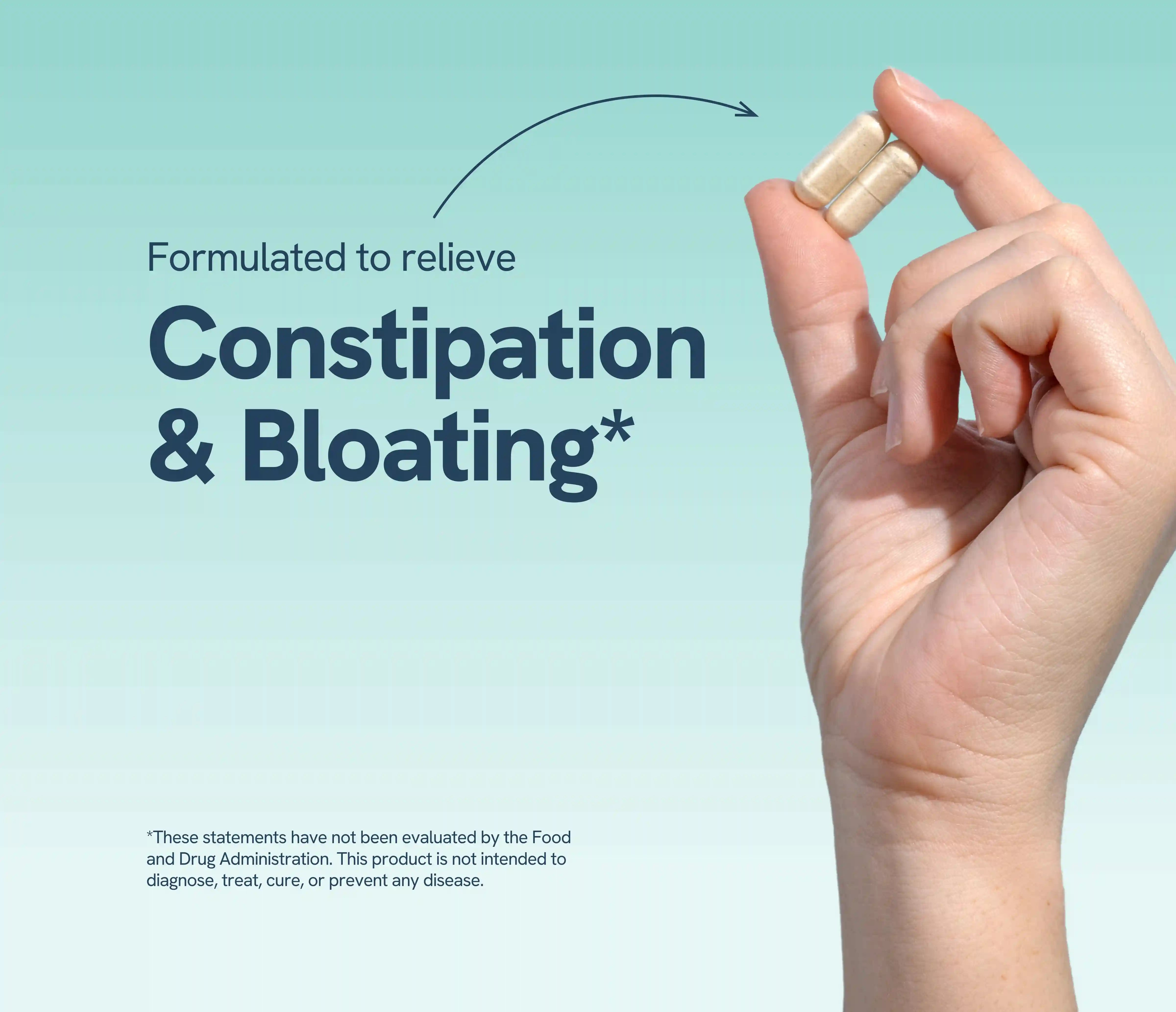 Hand holding two capsules with text about relieving constipation and bloating.